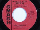 Northern Soul Mod 45 TEMPESTS Would You Believe SMASH HEAR