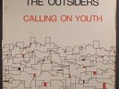 OUTSIDERS: Calling On Youth LP (UK, laminated cover flap tear at opening, few l