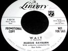 MARGIE RAYBURN Wait 45 Rockabilly EDDIE COCHRAN/JOHNNY BURNETTE Liberty NM