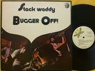 Stack Waddy Bugger Off RARE UK 1972 Dandelion 2310 231 EXCELLENT LP