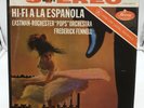 Hi-Fi A La Espa?ola Frederick Fennell, Eastman-Rochester Pops