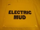 MUDDY WATERS 'ELECTRIC MUD' CADET GATEFOLD LP (LPS 314) - near mint condition