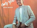 MONITE,STEVE-ONLY YOU  (UK IMPORT)  VINYL LP NEW