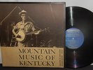 MOUNTAIN MUSIC OF KENTUCKY 1960 FOLKWAYS LP W/ BOOKLET NM NR VPI