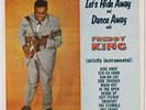 FREDDY KING rare US EP 45 Let's Hide Away And Dance Away With R&B SOUL LISTEN
