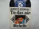 JOHNNY REIMAR:MICHELLE-GERMAN BEATLES COVER VERSION /TU DAS NIE=LEN BARRY 1966
