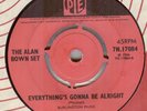 THE ALAN BROWN SET**EVERYTHING'S GONNA BE ALRIGHT**MOD**DANCER**LISTEN TO IT