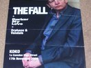 THE FALL RARE CONCERT POSTER 17th NOVEMBER 2009 KOKO CONCERT HALL CAMDEN LONDON