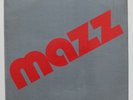 MAZZ S/T LP SEALED TEJANO