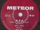BETTY CURTIS - AL DI LA / LIBELLULE -SOUTH AFRICA-78 RPM-NEAR MINT UNPLAYED COND