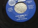 Mickie Champion What good am I original first US issue Musette label
