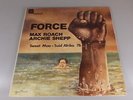 2 LP MAX ROACH, ARCHIE SHEEP Force, Sweet Mao, Suid Afrika, UNI 28796, Vinyl