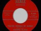 Northern Soul 45 - Cicero Blake - You're Gonna Be Sorry - Renee - VG+ mp3