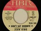 Northern Soul 45 - Jean King - Don't Say Goodbye - HBR - mp3