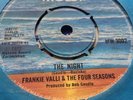 The Night.first Press .1972.Frankie Valli & Four Seasons .7”.vinyl.45rpm.soul .