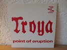 TROYA - point of eruption - VGR 02-001 very good records reissue Vinyl