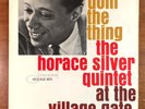 HORACE SILVER QUINTET VILLAGE GATE BLUE NOTE 4076 MONO EAR RVG RARE NEAR MINT-