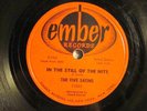 78 : EMBER 1005 -FIVE SATINS - IN THE STILL OF THE NIGHT /THE JONES GIRL DOO WOP