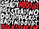 Rock Steady [LP] by No Doubt (Vinyl, Dec-2001, Interscope Records USA)