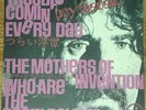 FRANK ZAPPA – Trouble comin’ Every Day/ Who are the Brain Police, JAPAN 7