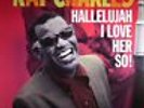 CHARLES, Ray - Hallelujah I Love Her So  - Vinyl (180 gram vinyl LP)