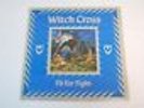 LP Witch Cross Fit For Fight Roadracer Records Vinyl Original 1984 IRD010