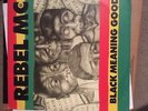Rebel MC-Black Meaning Good 12