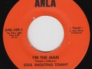 SOUL SHOUTING TOMMY I'm The Man FURIOUS northern soul FUNK 45 deep soul HEAR