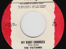 VICTONES My Baby Changes GREAT M- northern soul 45 funk sweet soul I NEED YOU SO