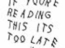 If You're Reading This It's Too Late [LP] by Drake (Rap) (Vinyl, Oct-2016, 2 Dis