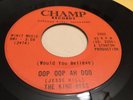 Garage Rock 45 THE KING BEES - CHAMP TN - OOP OOP AH DOO - SORROW - NICE COPY