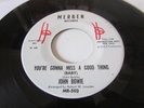 NORTHERN JOHN BOWIE YOU'RE GONNA MISS A GOOD THING MERBIN LABEL  DJ