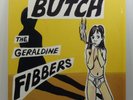 Bought Sealed Played Once 2 LP Set The Geraldine Fibbers Butch