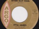 Northern Soul - Etta James - Seven day fool - original US Argo label