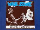 War Zone ?– Lower East Side Crew E.P. Revelation Rec.1 3rd press.