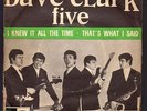 THE DAVE CLARK FIVE DISCO 45 GIRI I KNEW IT ALL TIME - STATESIDE QSS 1057
