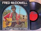 MISSISSIPPI BLUES LP: FRED McDOWELL Keep Your Lamp Trimmed and Burning ARHOOLIE