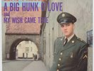 Elvis Presley -A Big Hunk O' Love/My Wish Came True (U.S.A)