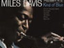 Miles Davis - Kind Of Blue  180gm Vinyl (Vinyl Used Like New) 180gm Vinyl
