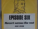Episode Six (Deep Purple - Mozart versus the rest 1969 UK/DK 45 Rpm Rare