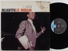 LEE MORGAN Delightfulee Morgan BLUE NOTE LP stereo Liberty/UA