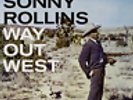 Sonny Rollins-Way Out West  (US IMPORT)  Vinyl / 12