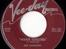 LEE DIAMOND Mama Loochie/Hattie Malatti NEW ORLEANS R&B 2-sider 45 *hear*