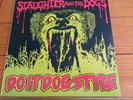 Sought-after punk album: Slaughter And The Dogs 1978 Decca LP, 'Do It Dog Style'