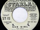 The GALLAHADS 45 Sad Girl/Keeper of Dreams STARLA doo wop VG++ promo ws1364