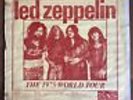 Led Zeppelin ?– The 1975 World Tour  2 x LP Montreal No. 2960