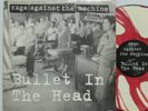 RAGE AGAINST THE MACHINE - Bullet In The Head 12