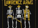 THE LAWRENCE ARMS - WE ARE THE CHAMPIONS OF THE WORLD   VINYL LP NEU