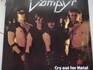 VAMPYR CRY OUT FOR METAL 1985 HOT BLOOD 941385 SUPERB EXCELLENT+ GERMAN PRESS