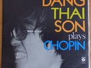 # 1ED LP DANG THAI SON PLAYS  CHOPIN LIVE REC MUZA SX  NM